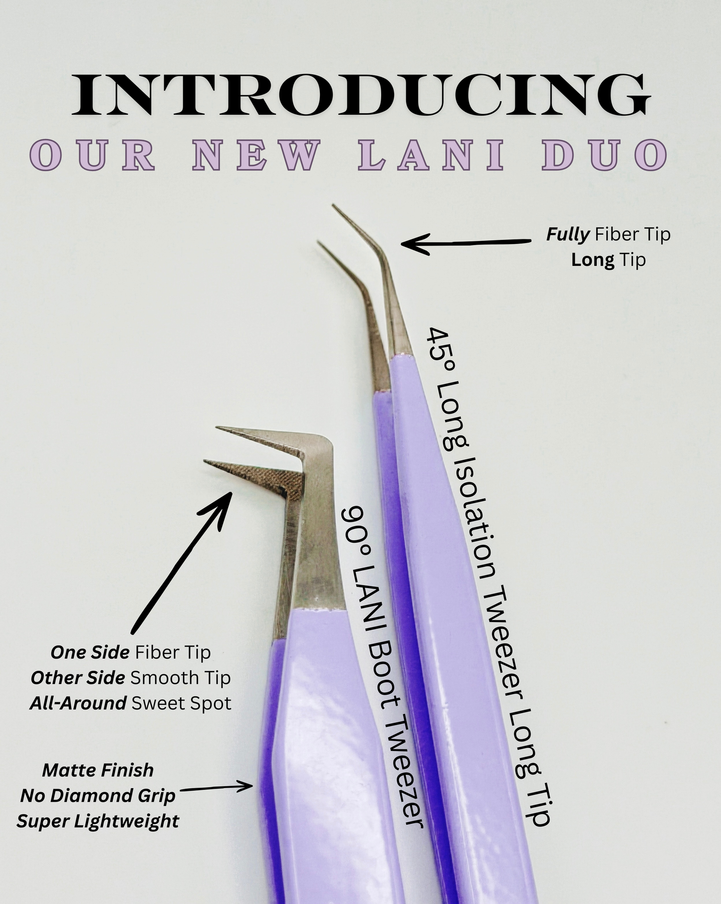 HYBRID LANI DUO TWEEZER